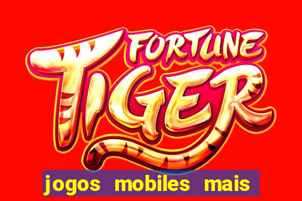 jogos mobiles mais jogados 2024